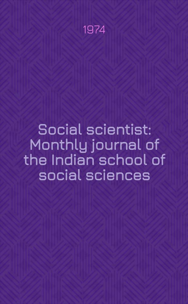 Social scientist : Monthly journal of the Indian school of social sciences