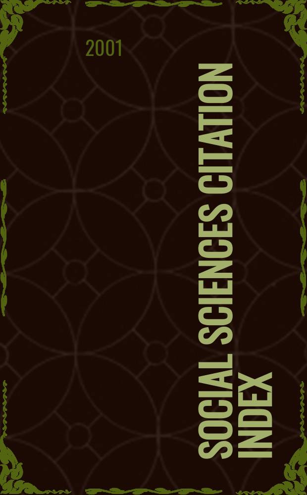 Social sciences citation index : [Электронный ресурс] Compact disc ed. with abstr. 2001, January/October