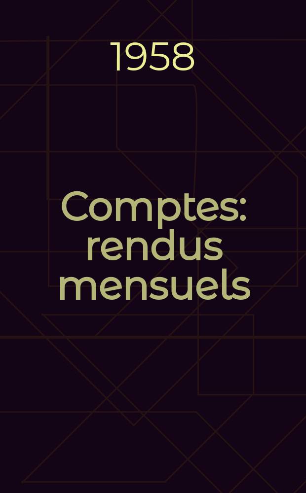 Comptes: rendus mensuels : Organe édité par le Service de documentation scientifique. приложение к Vol.3 octobre : Médecine tropicale