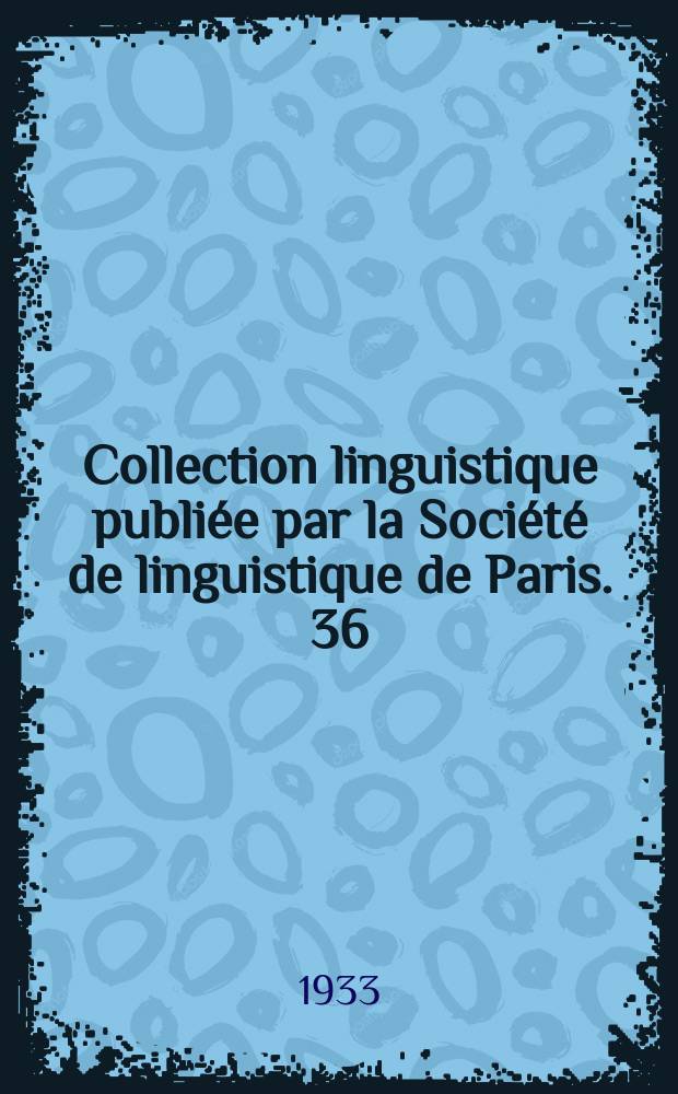 Collection linguistique publiée par la Société de linguistique de Paris. 36 : Ratio et les mots de la famille de reor
