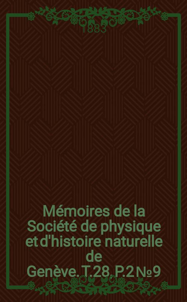Mémoires de la Société de physique et d'histoire naturelle de Genève. T.28, P.2 №9 : Prodromus oedipodiorum