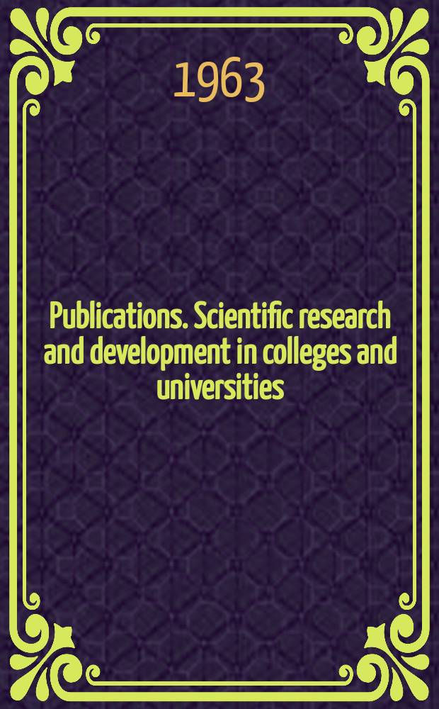 [Publications]. Scientific research and development in colleges and universities