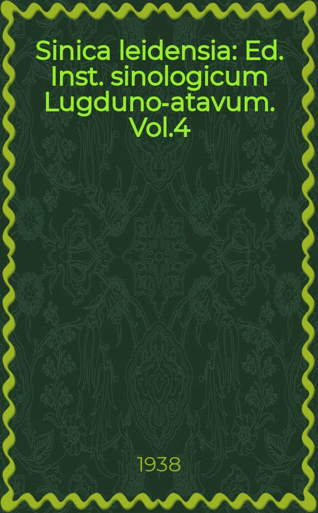 Sinica leidensia : Ed. Inst. sinologicum Lugduno -Batavum. Vol.4 : Lin Tsê Hsü Een biographische schets