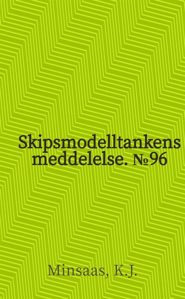 Skipsmodelltankens meddelelse. №96 : Propellteori
