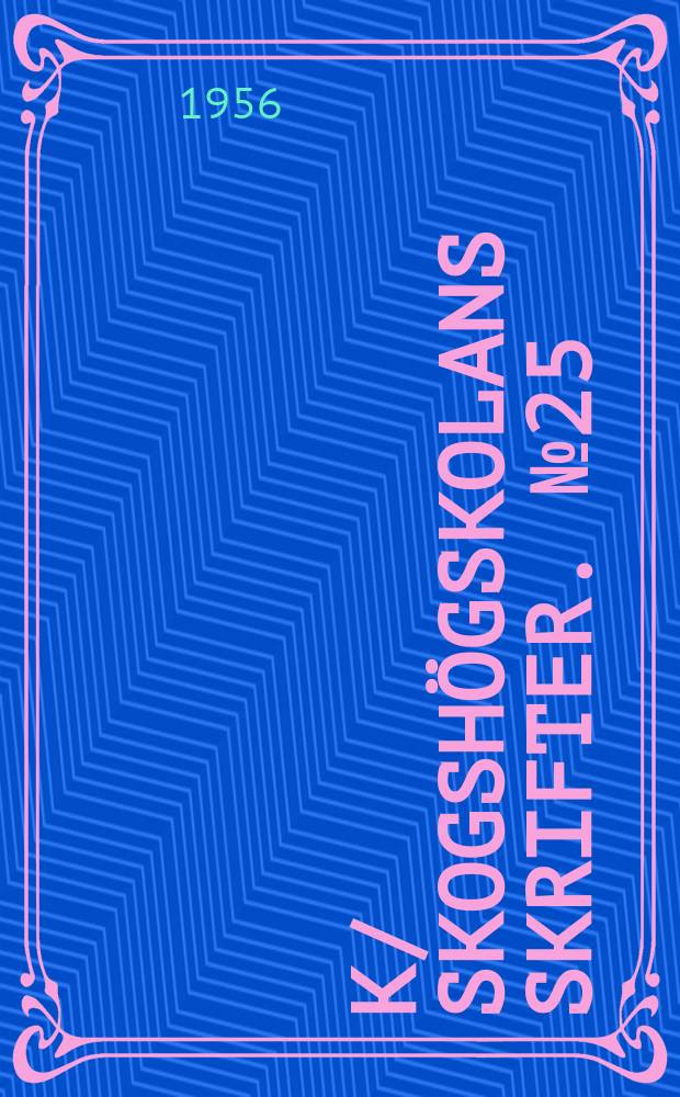 K/ Skogshögskolans skrifter. №25 : Marktemperaturen i ytsteniga jordarter