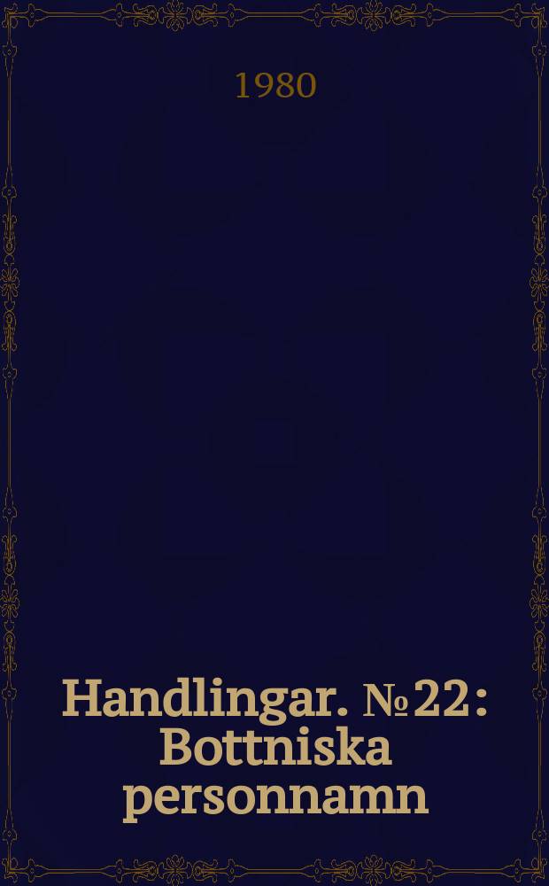 Handlingar. №22 : Bottniska personnamn