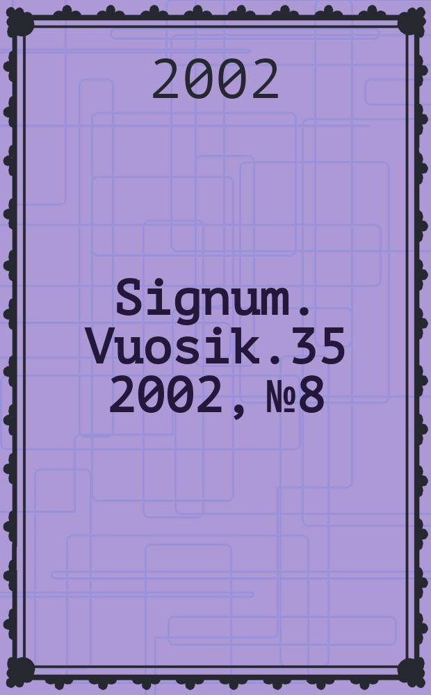 Signum. Vuosik.35 2002, №8