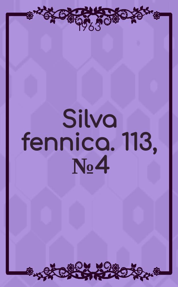 Silva fennica. 113, [№]4 : Suomen sisävesien aluskanta