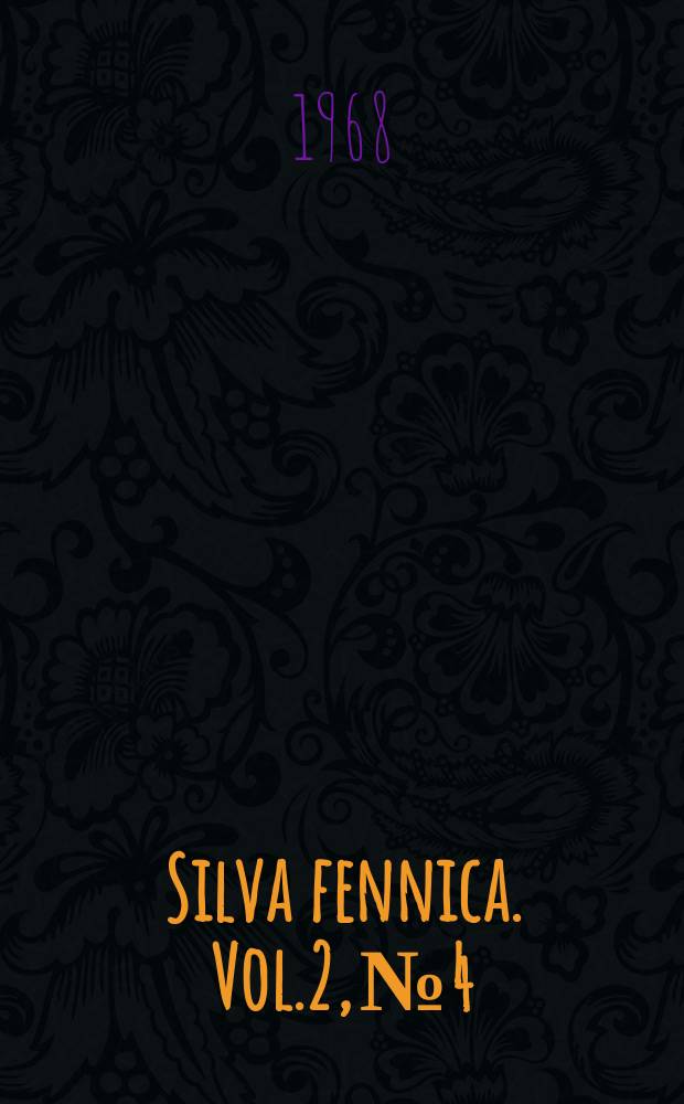 Silva fennica. Vol.2, №4
