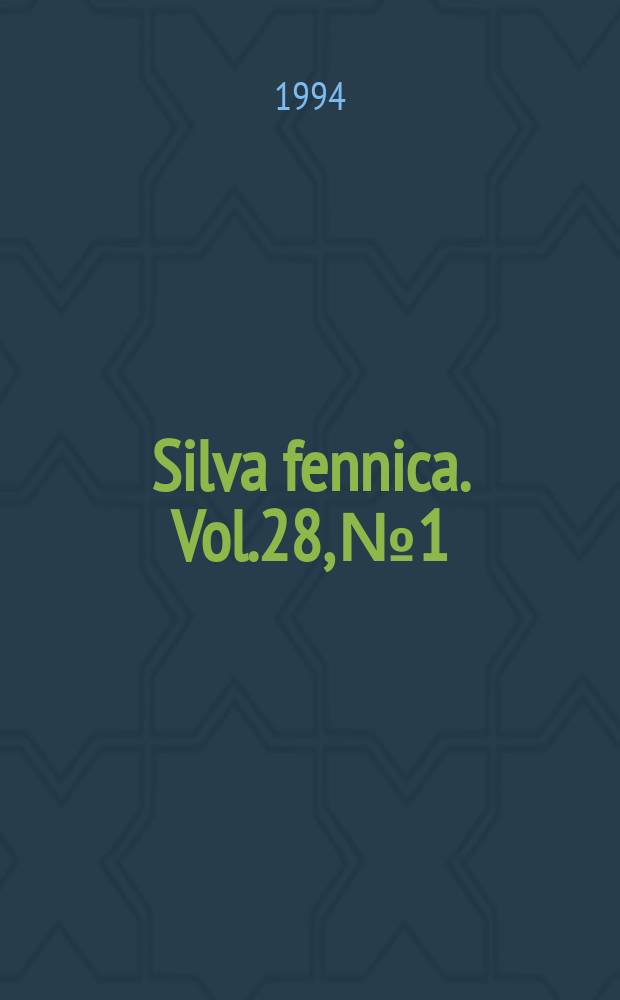 Silva fennica. Vol.28, №1
