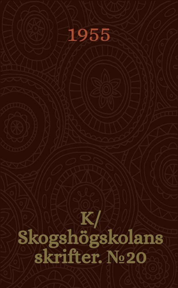 K/ Skogshögskolans skrifter. №20 : Vattnet i skogsmarken