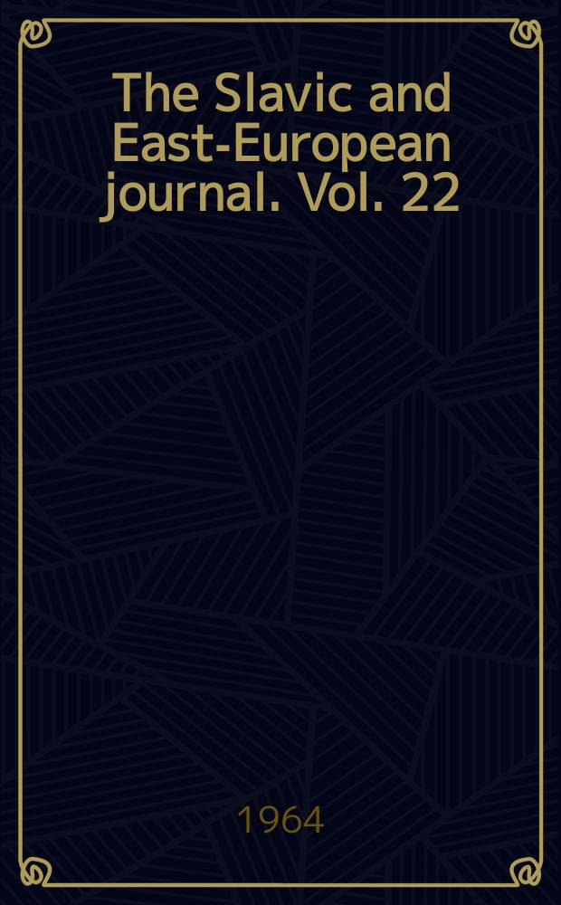 The Slavic and East-European journal. Vol.[22](8), №4