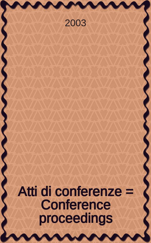 Atti di conferenze = Conference proceedings