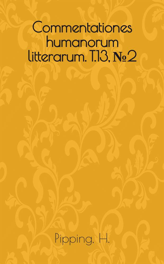 Commentationes humanorum litterarum. T.13, №2 : Zur Erkl&auml;rung des Stelungsgesetzes von Marx