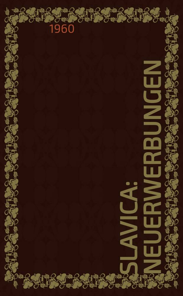 Slavica : Neuerwerbungen