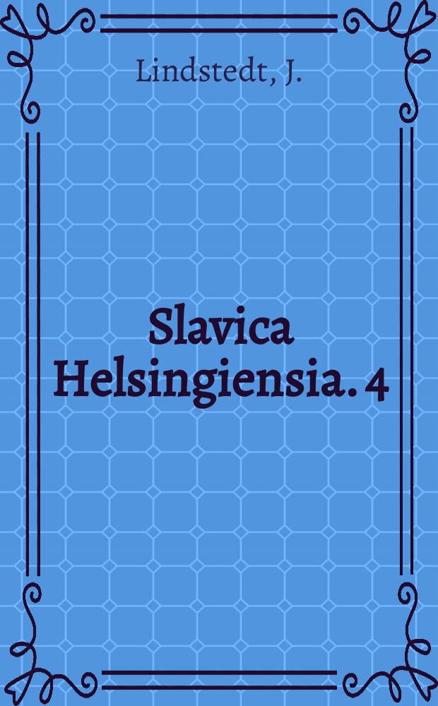 Slavica Helsingiensia. 4 : On the semantics of tense and aspect...