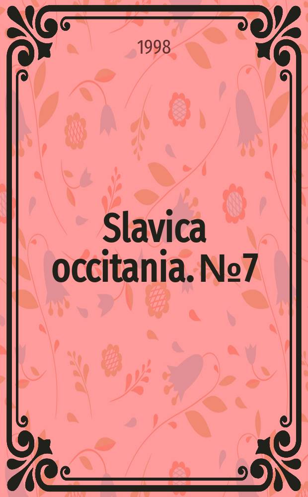 Slavica occitania. №7 : Toulouse, Occitanie, Russie