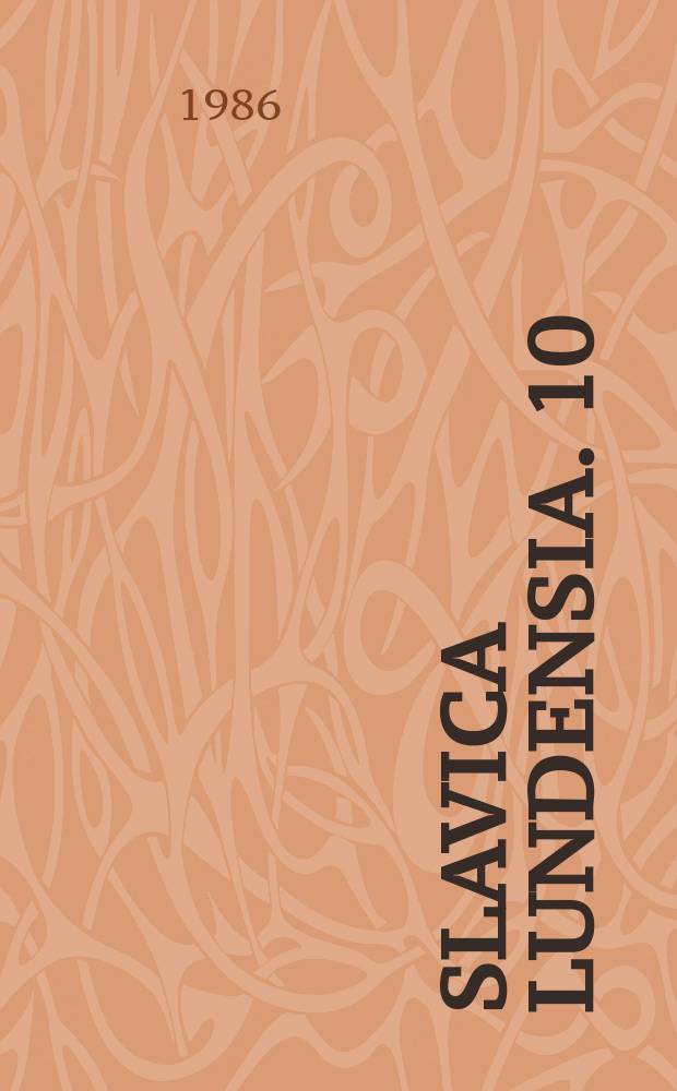 Slavica Lundensia. 10 : Slavica Lubomiro Durovic sexagenario dedicata