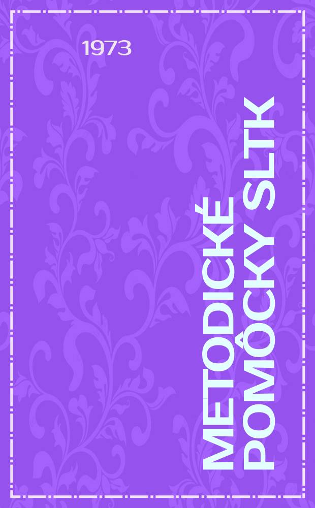 Metodické pomôcky SLTK : Preklad. č.19 : Sprievodca po referativnom žurnále VINITI