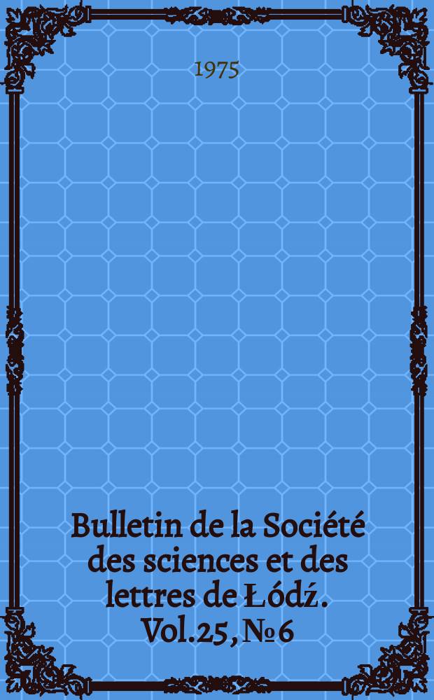 Bulletin de la Société des sciences et des lettres de Łódź. Vol.25, №6 : A module inequality