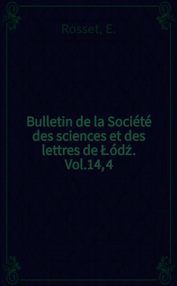 Bulletin de la Société des sciences et des lettres de Łódź. Vol.14, 4 : Le vieillissement de la population en Pologne