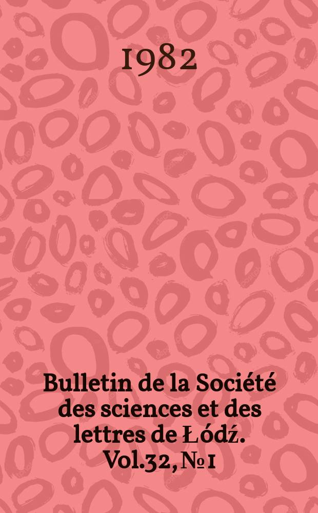 Bulletin de la Société des sciences et des lettres de Łódź. Vol.32, №1 : On the Maxwell-Dirak system ...