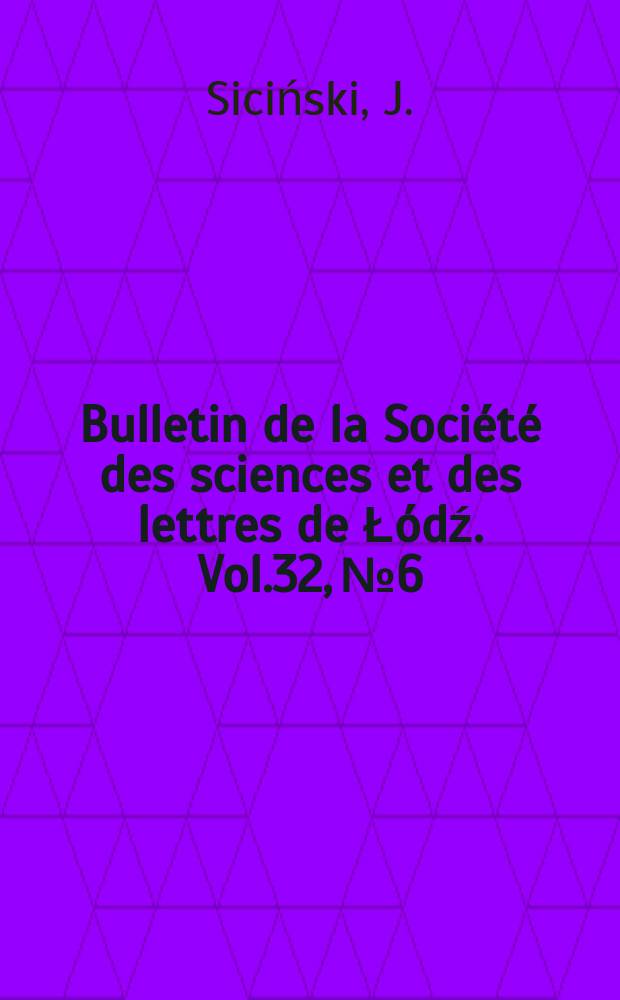 Bulletin de la Société des sciences et des lettres de Łódź. Vol.32, №6 : Note on the polychaetes of the Bay of Puck