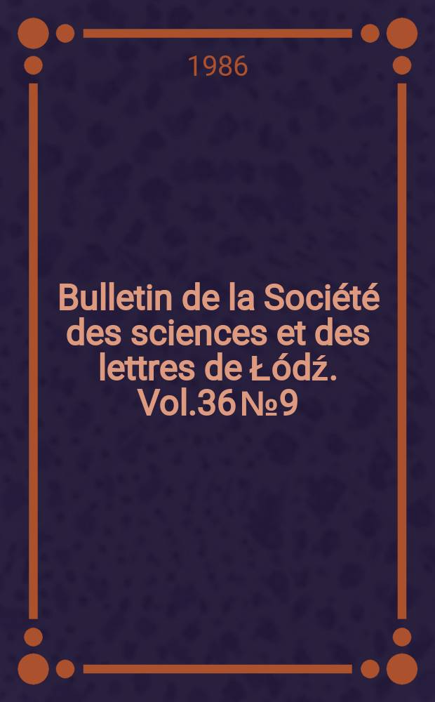 Bulletin de la Société des sciences et des lettres de Łódź. Vol.36 №9 : Parametric representation of Charzyński ...