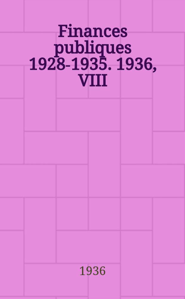 Finances publiques 1928-1935. 1936, VIII : Danemark