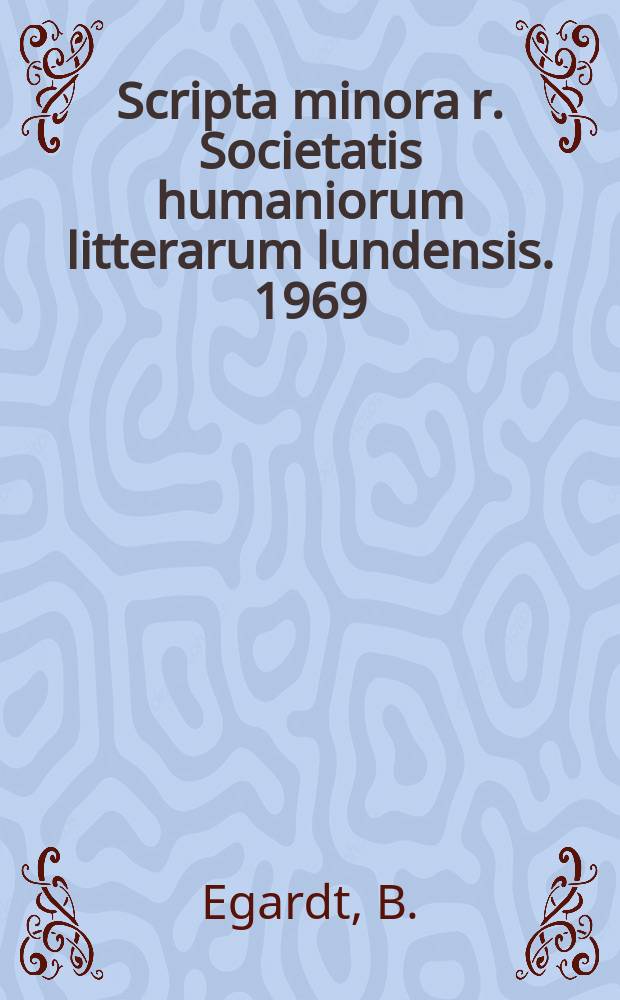 Scripta minora r. Societatis humaniorum litterarum lundensis. 1969/1970, №1 : Äkta makars fördel av oskiflat 60