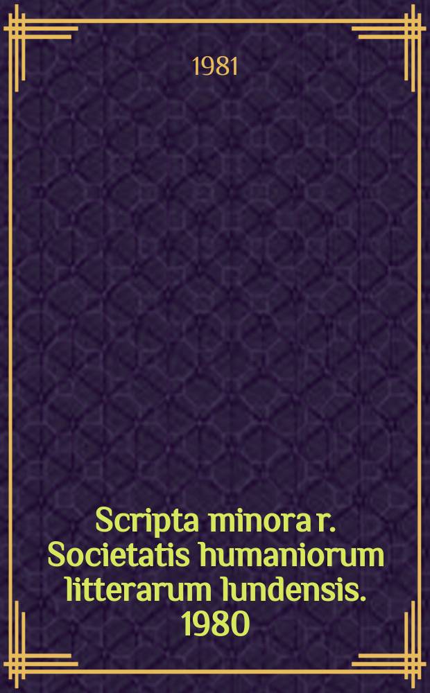 Scripta minora r. Societatis humaniorum litterarum lundensis. 1980/1981, №2 : Some notes on Eastern Turki (New Uighur)