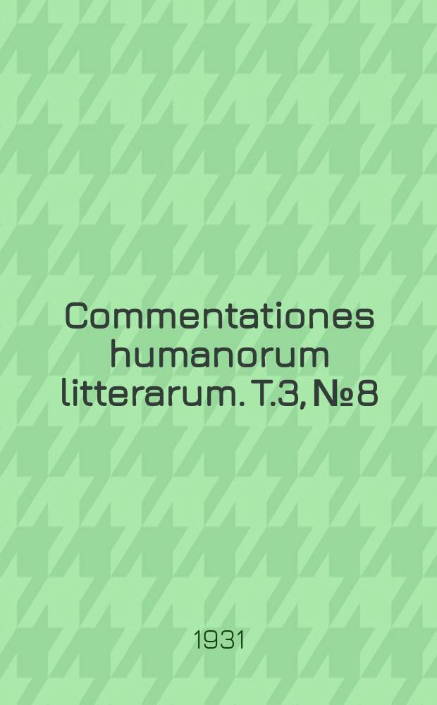 Commentationes humanorum litterarum. T.3, №8 : Marriage conditions in a Palestinan village
