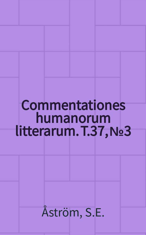 Commentationes humanorum litterarum. T.37, №3 : From cloth to iron