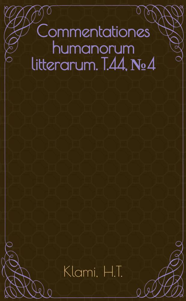 Commentationes humanorum litterarum. T.44, №4 : "Mutua magis videtur quam deposita"