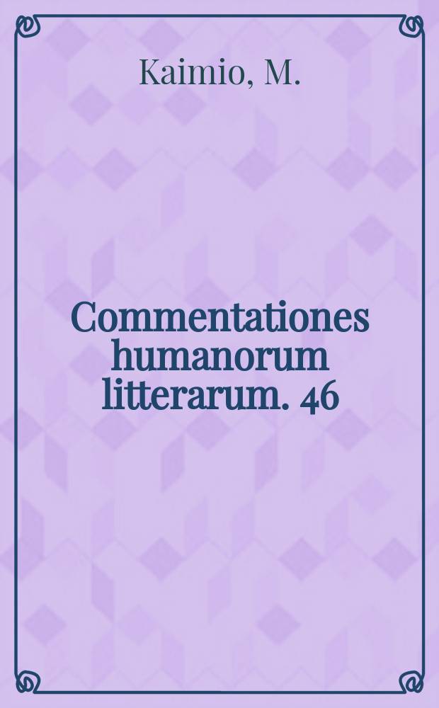 Commentationes humanorum litterarum. 46 : The chorus of Greek drama within the light of the person and number used