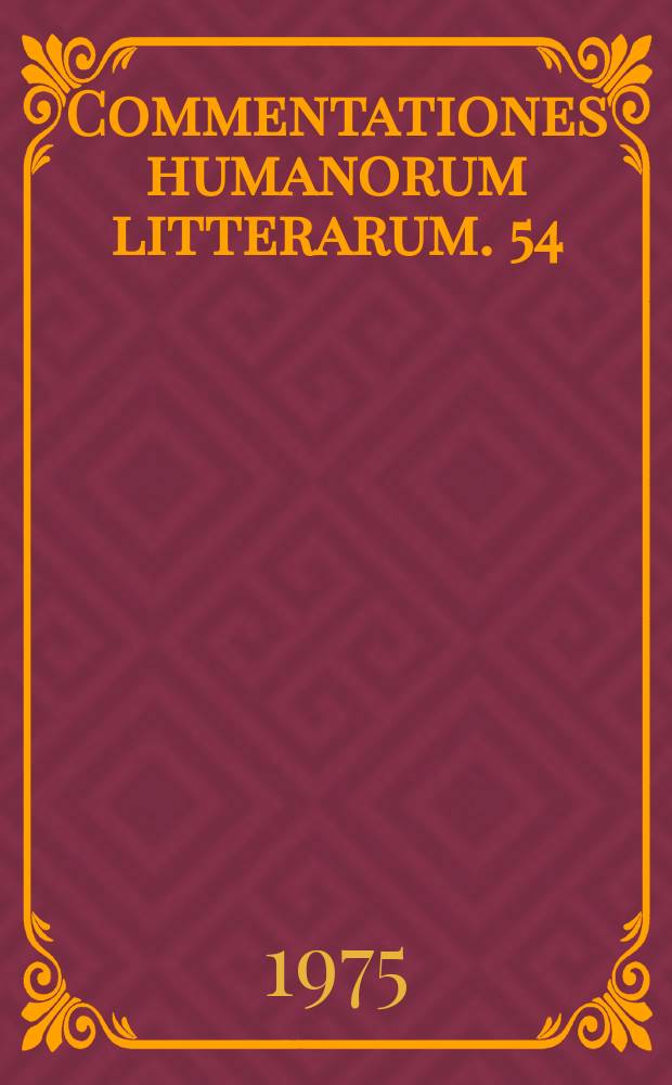 Commentationes humanorum litterarum. 54 : Le Jeu d' amour