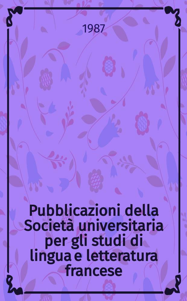 Pubblicazioni della Società universitaria per gli studi di lingua e letteratura francese : Collana "Testi francesi". Aurélia