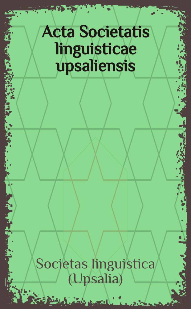 Acta Societatis linguisticae upsaliensis