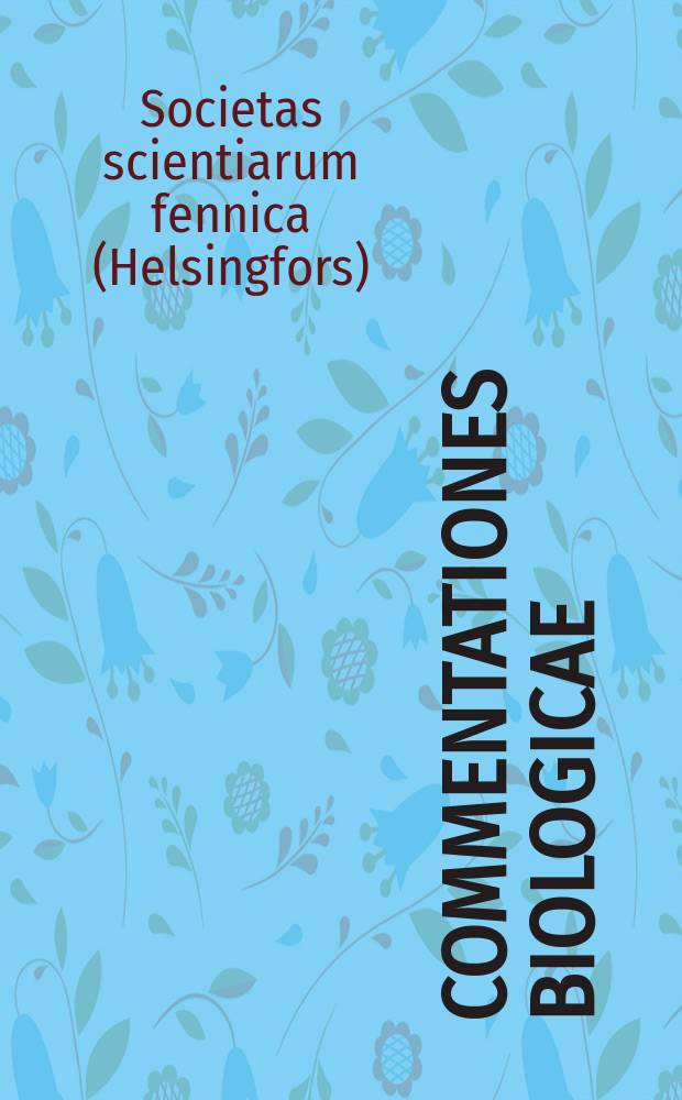 Commentationes biologicae
