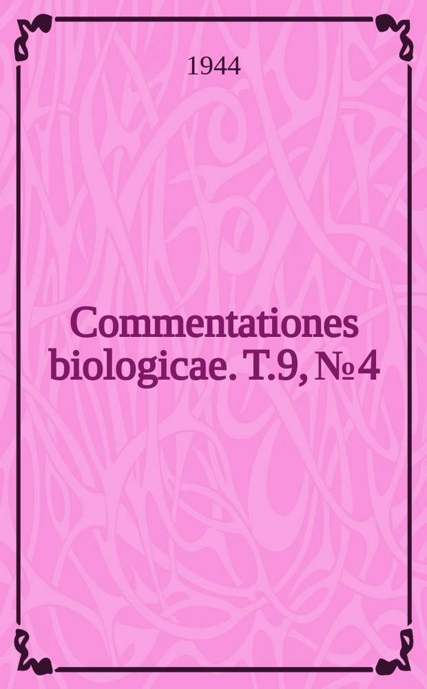 Commentationes biologicae. T.9, №4 : Weitere Studien über die Tierwelt der Fucus - Vegetation an der Südküste Finnlands