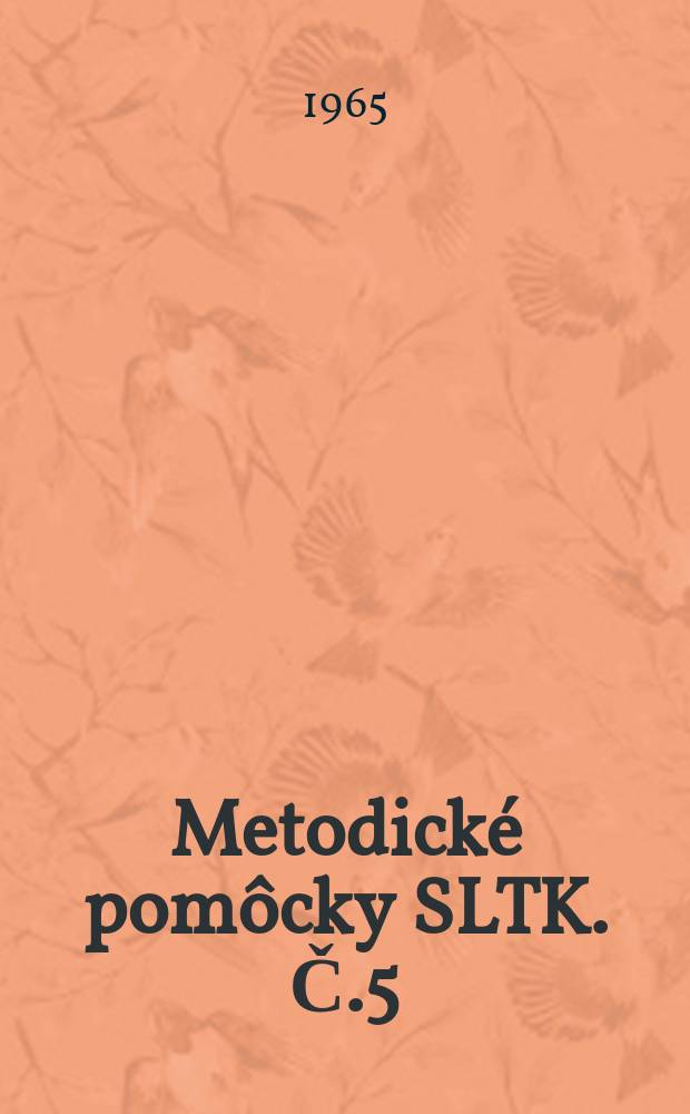 Metodické pomôcky SLTK. Č.5 : Nové smery vo vývoji triedenia