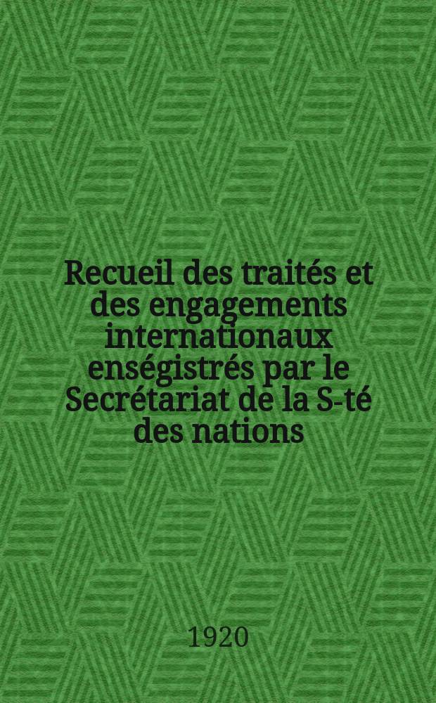Recueil des trait&eacute;s et des engagements internationaux ens&eacute;gistr&eacute;s par le Secr&eacute;tariat de la S-t&eacute; des nations : Treaty series. Vol.1/39 1920/1926, №1, Trait&eacute;s №277