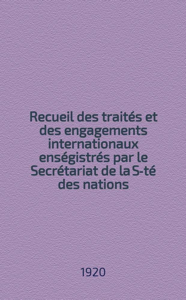 Recueil des traités et des engagements internationaux enségistrés par le Secrétariat de la S-té des nations : Treaty series. Vol.1/39 1920/1926, №1, Traités №501