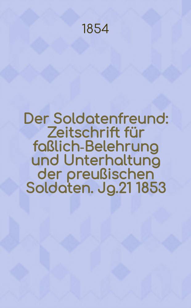 Der Soldatenfreund : Zeitschrift für faßliche- Belehrung und Unterhaltung der preußischen Soldaten. Jg.21 1853/1854, H.11 : Friedrich Wilhelm, Herzog von Braunschweig - Lüneburg - Oels und seine schwarze Helden - Schaar