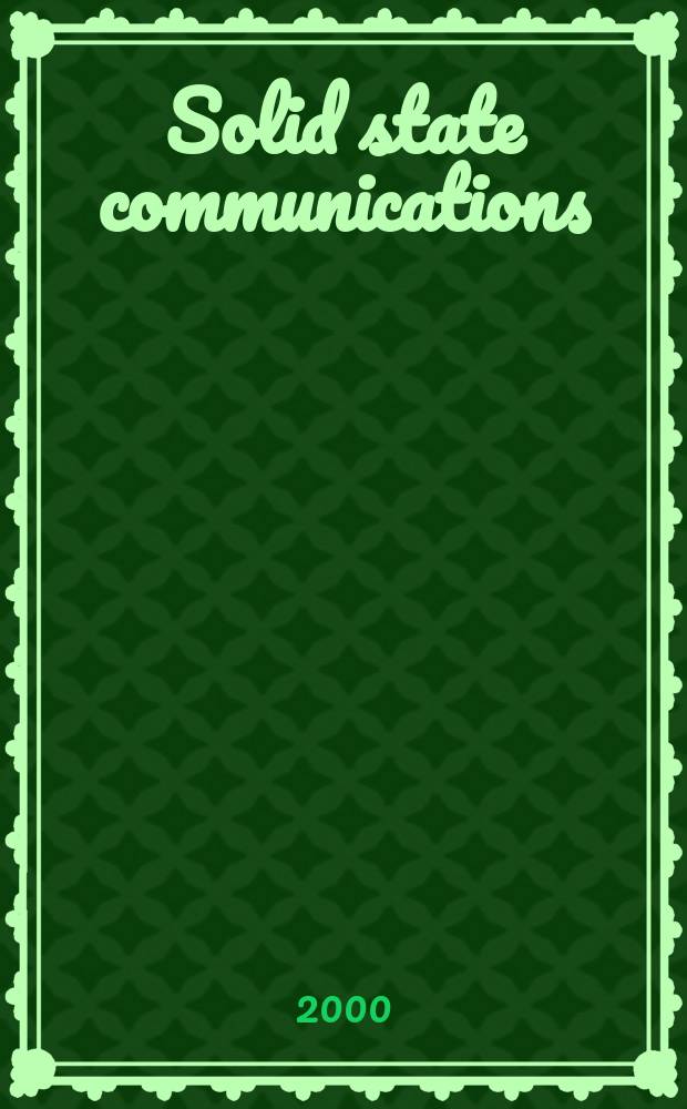 Solid state communications : An international journal. Vol.116, №9