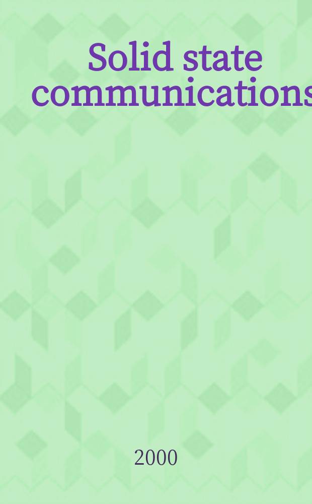 Solid state communications : An international journal. Vol.116, №12