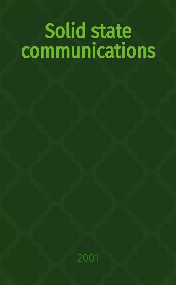 Solid state communications : An international journal. Vol.118, №5