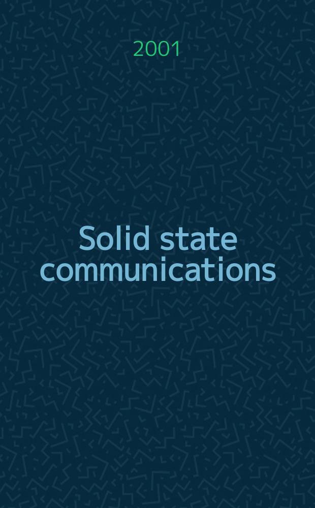 Solid state communications : An international journal. Vol.118, №6