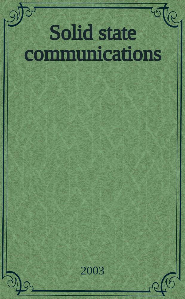 Solid state communications : An international journal. Vol.127, №4