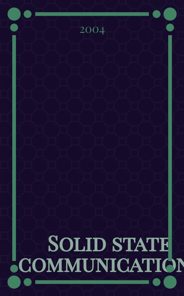 Solid state communications : An international journal. Vol.129, №2